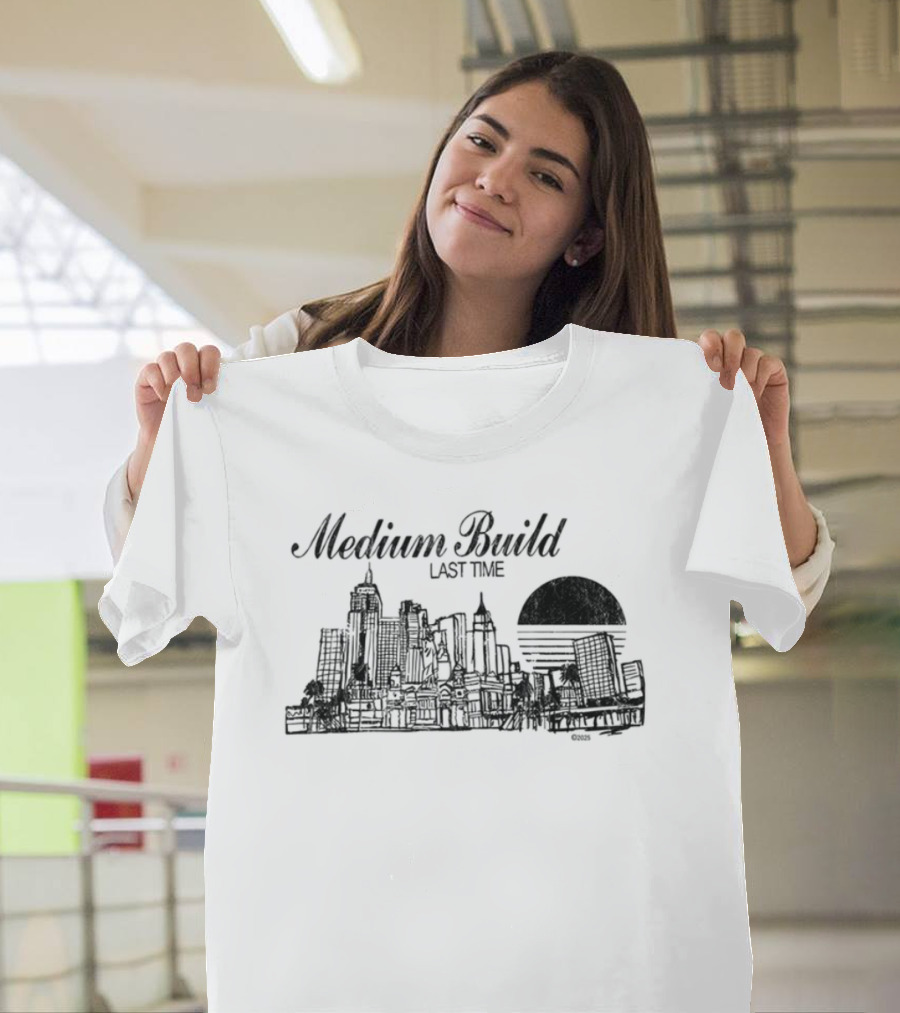 Medium Build Last Time Cityscape Chicago Urban Skyline T-Shirt