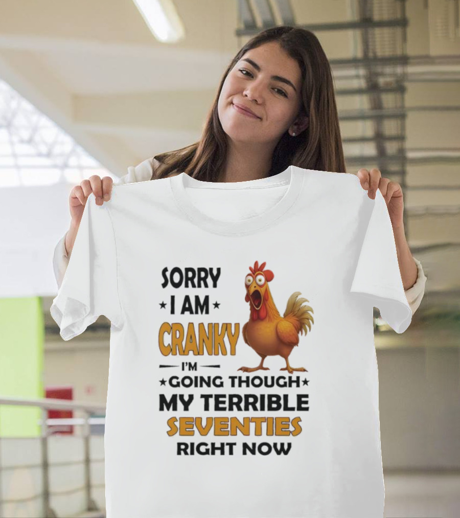 Cranky Chicken Going Through Seventies T-Shirt