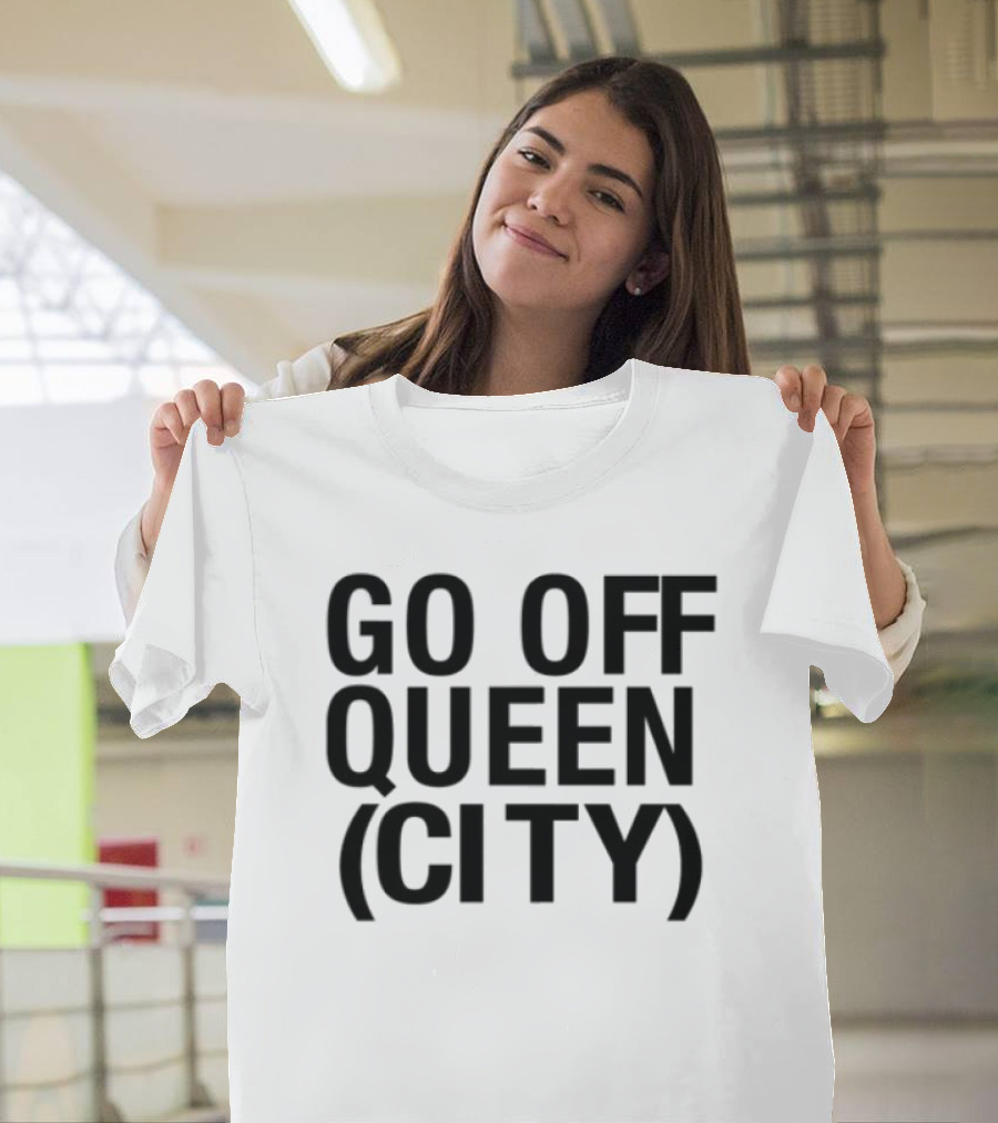 Go Off Queen City Statement T-Shirt