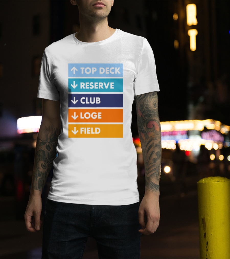 Top Deck Reserve Club Loge Field T-Shirt