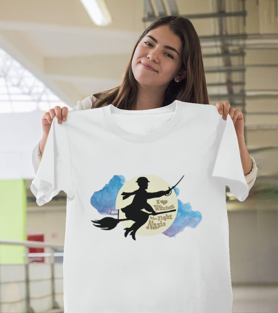 I Heart Witches Who Fight Nazis Riding Broomstick LGBTQ Support T-Shirt