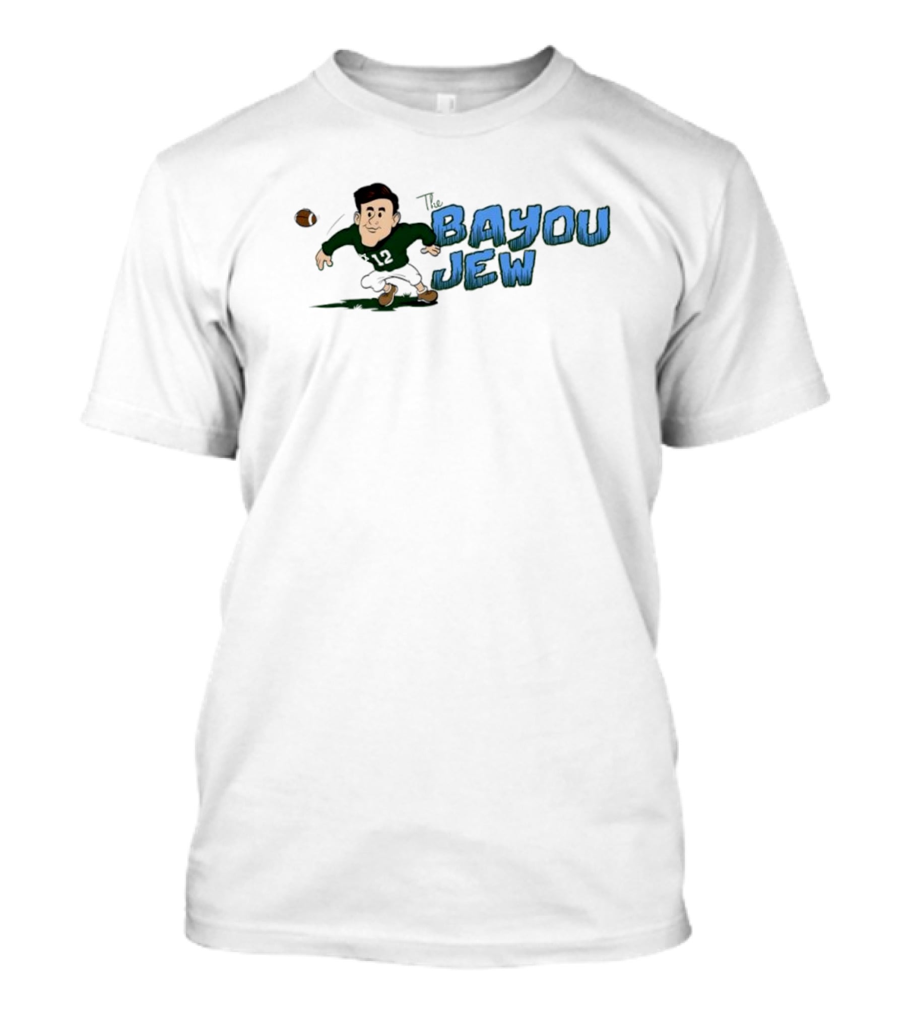 The Bayou Jew Football Player By Jake Retzlaff T-Shirt