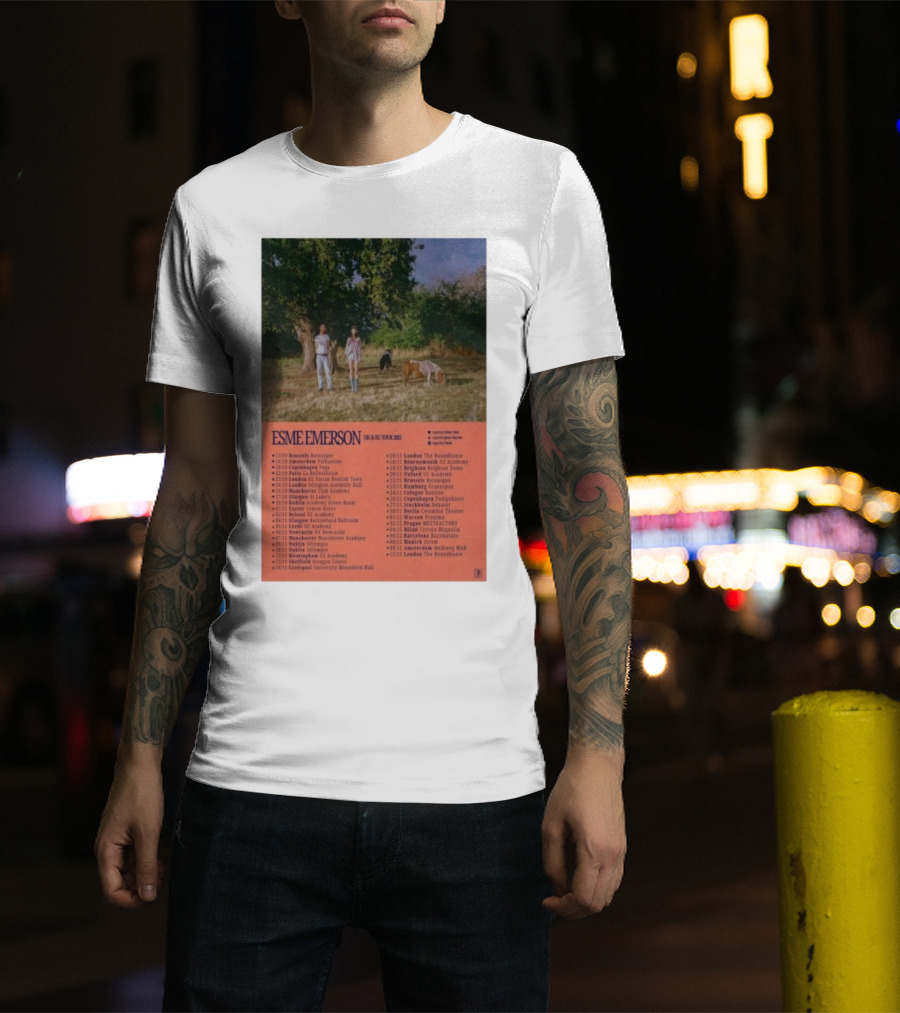 ESME EMERSON UK EU Tour 2025 Dates Featuring Dublin Paris Amsterdam London Glasgow Barcelona T-Shirt