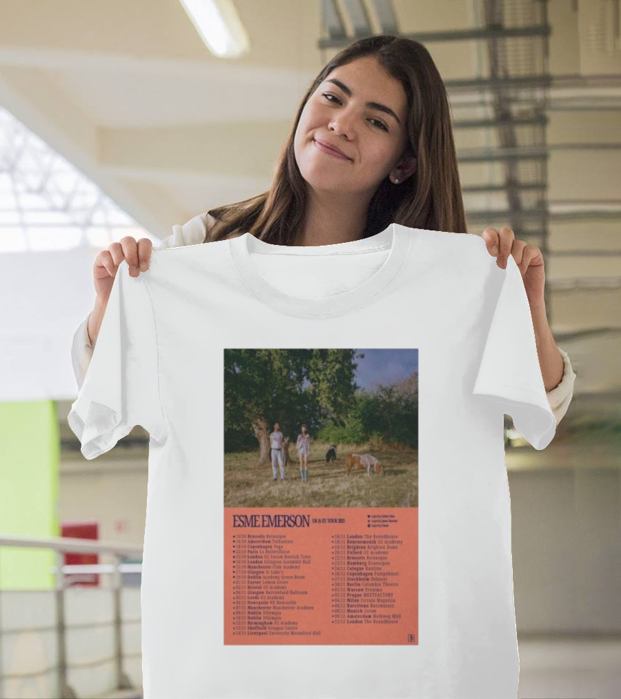 ESME EMERSON UK EU Tour 2025 Dates Featuring Dublin Paris Amsterdam London Glasgow Barcelona T-Shirt