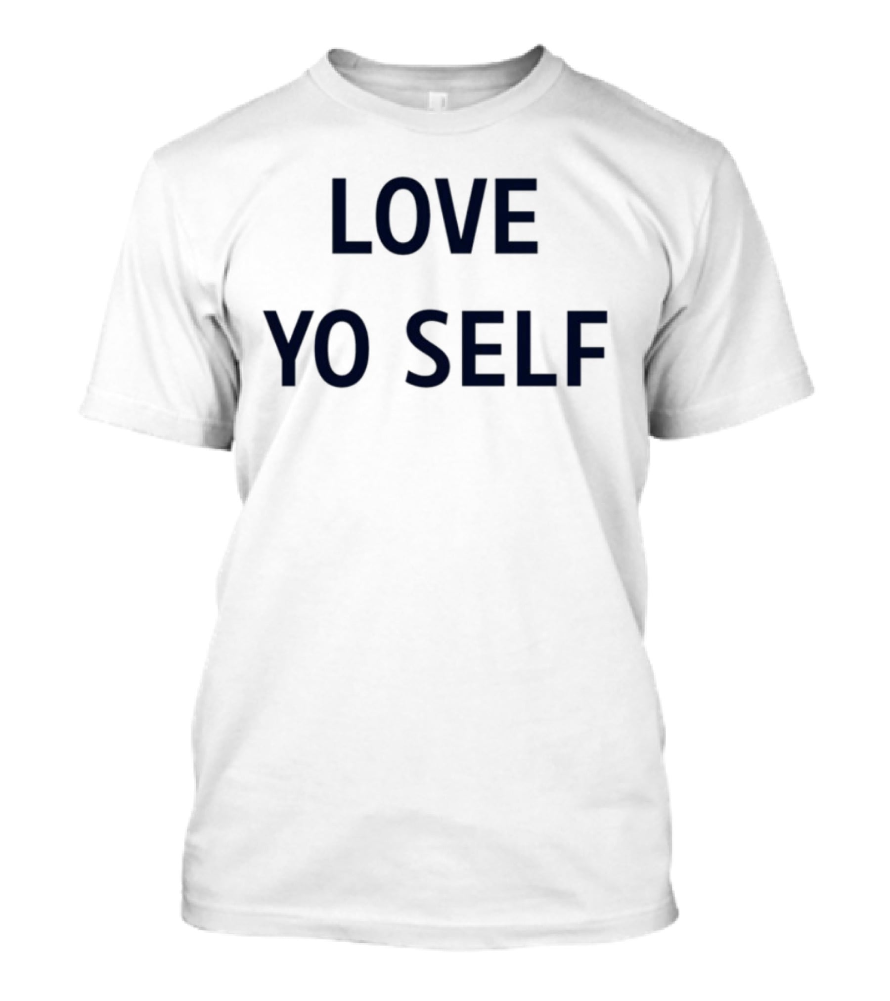 Wemby Love Yo Self Empowerment Phrase T-Shirt