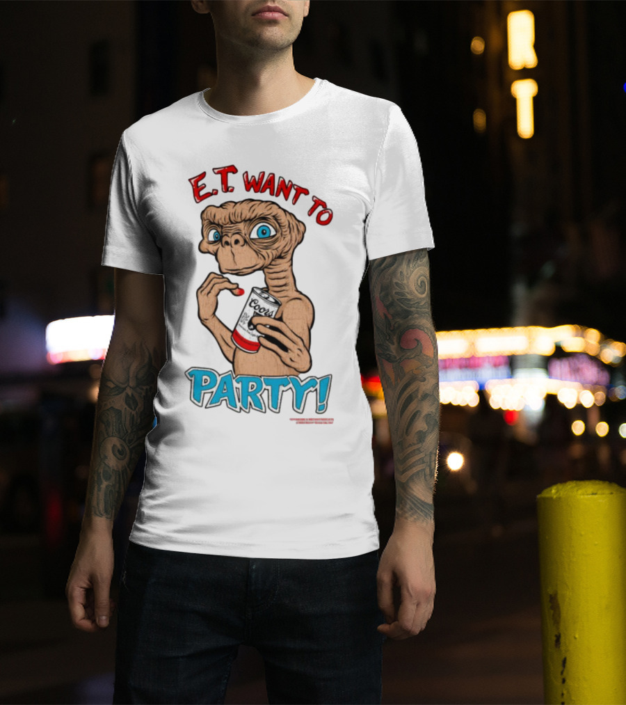 E.T. Want To Party Coors Can T-Shirt