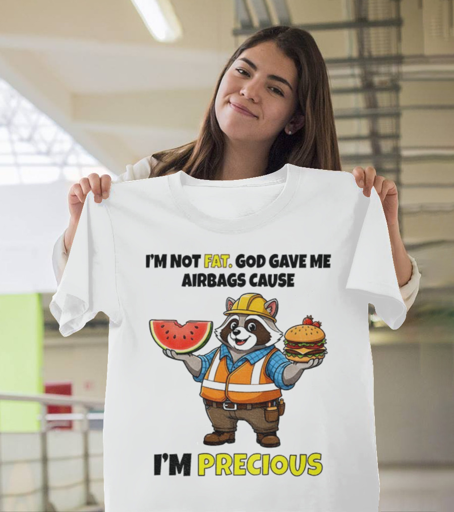 Raccoon In Safety Gear Holding Watermelon And Burger I'm Not Fat Precious T-Shirt