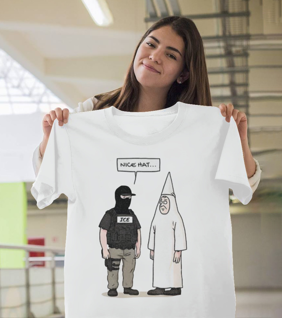 Subtle Fuck Trump Fuck ICE Nice Hat T-Shirt