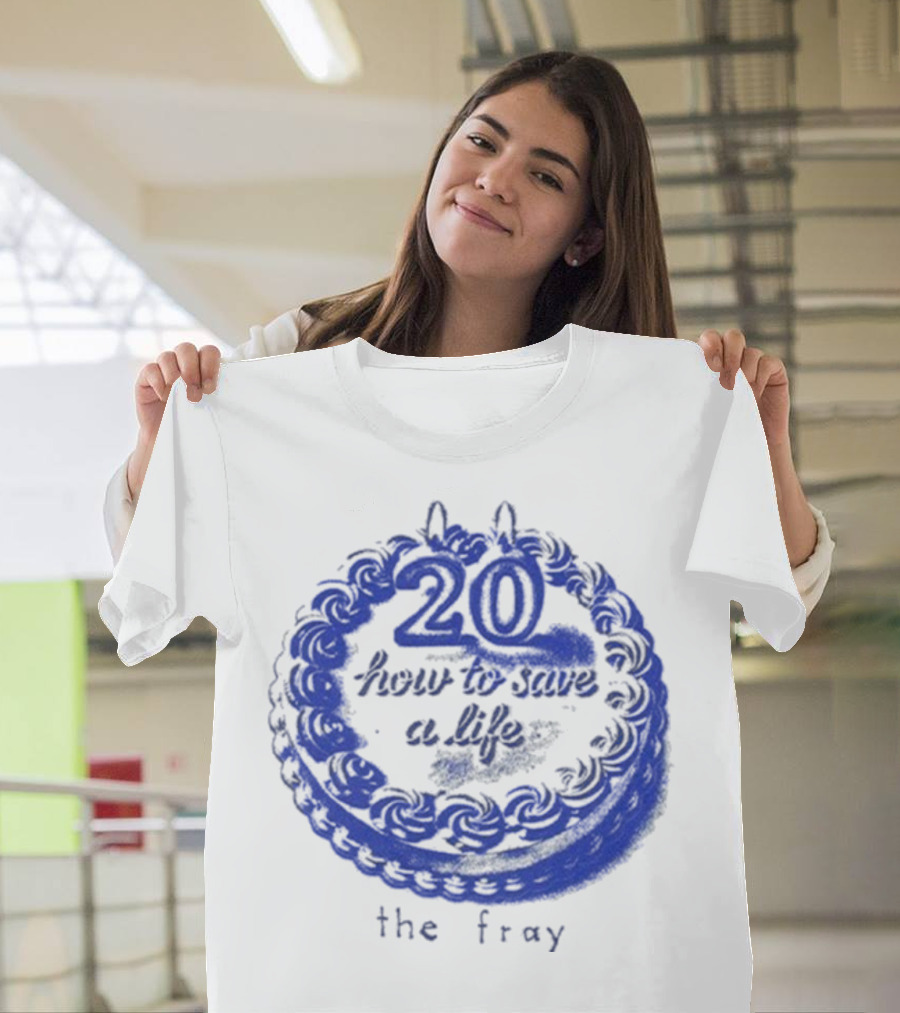 The Fray 20th Anniversary How To Save A Life Cake Celebration T-Shirt