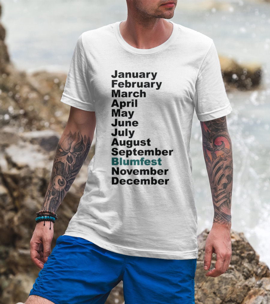 Blumhouse Blumfest Annual Celebrations Calendar Months Listed Design T-Shirt