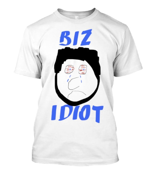 Biz Idiot Meme Renaissance Style Tears T-Shirt