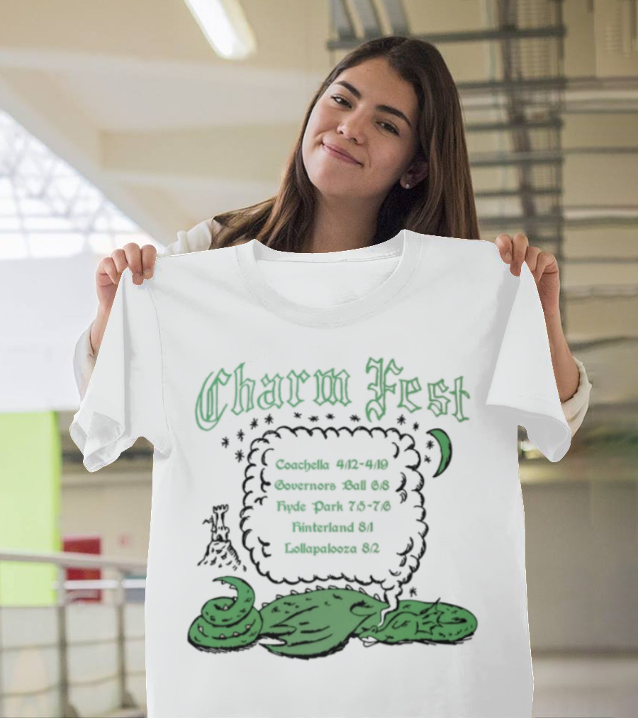 Charm Fest Coachella Governors Ball Hyde Park Primavera Hellapaloosa 2025 T-Shirt