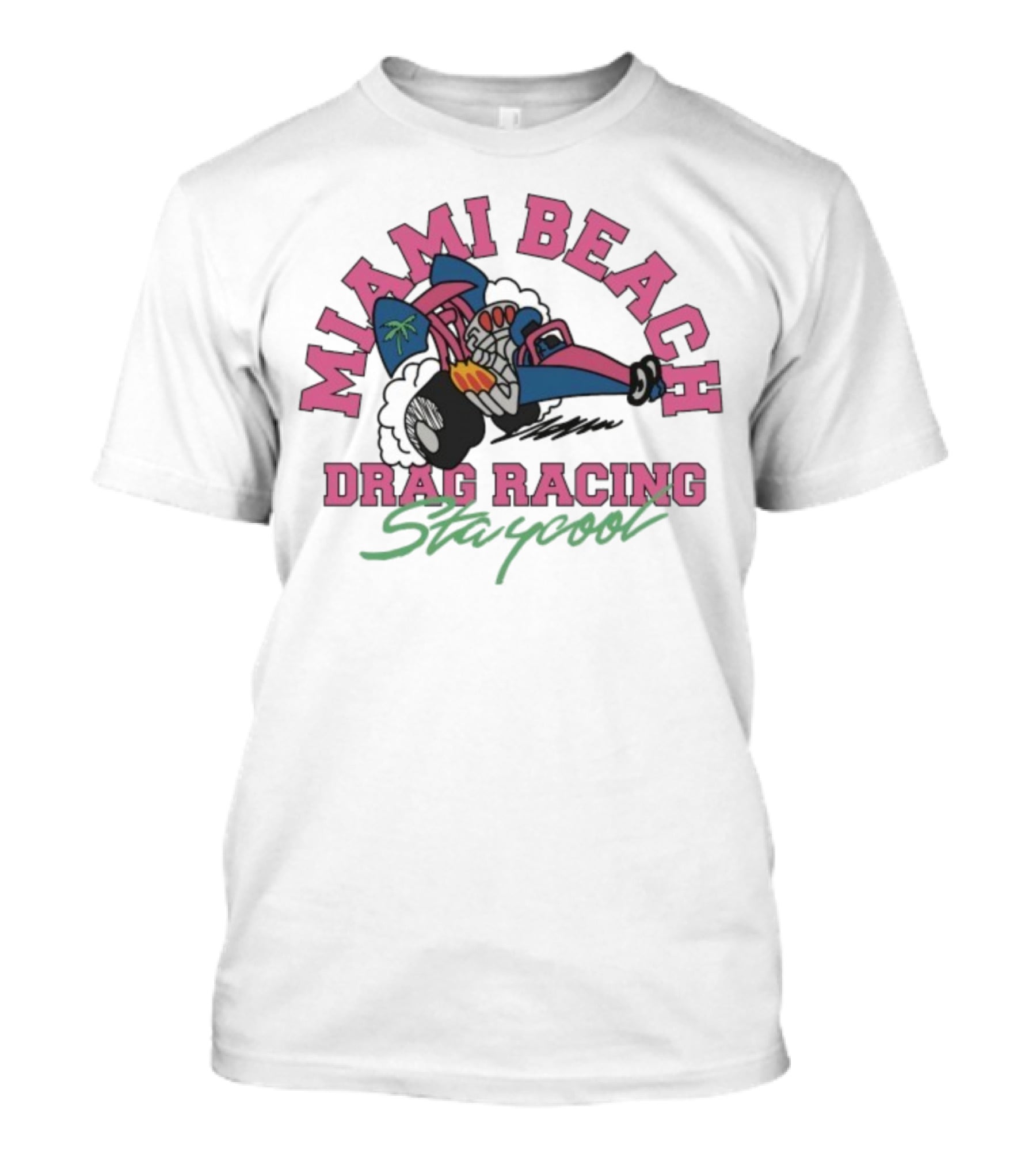 Miami Beach Drag Racing Staycool Racing Imagery T-Shirt