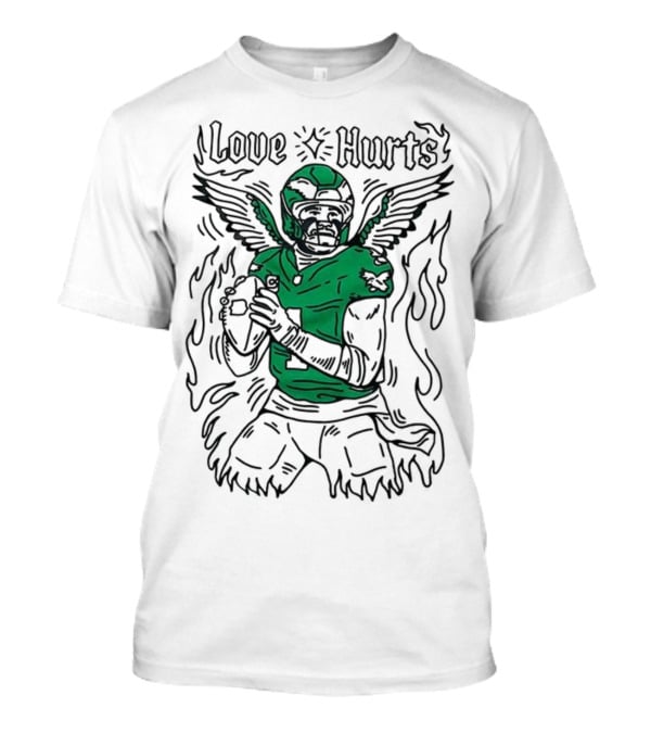 Love Hurts Jalen Hurts Philadelphia Eagles Football Wings Flames T-Shirt