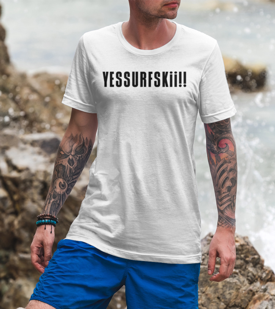 Oodaredevil Yessurfkii Yesurfskit T-Shirt