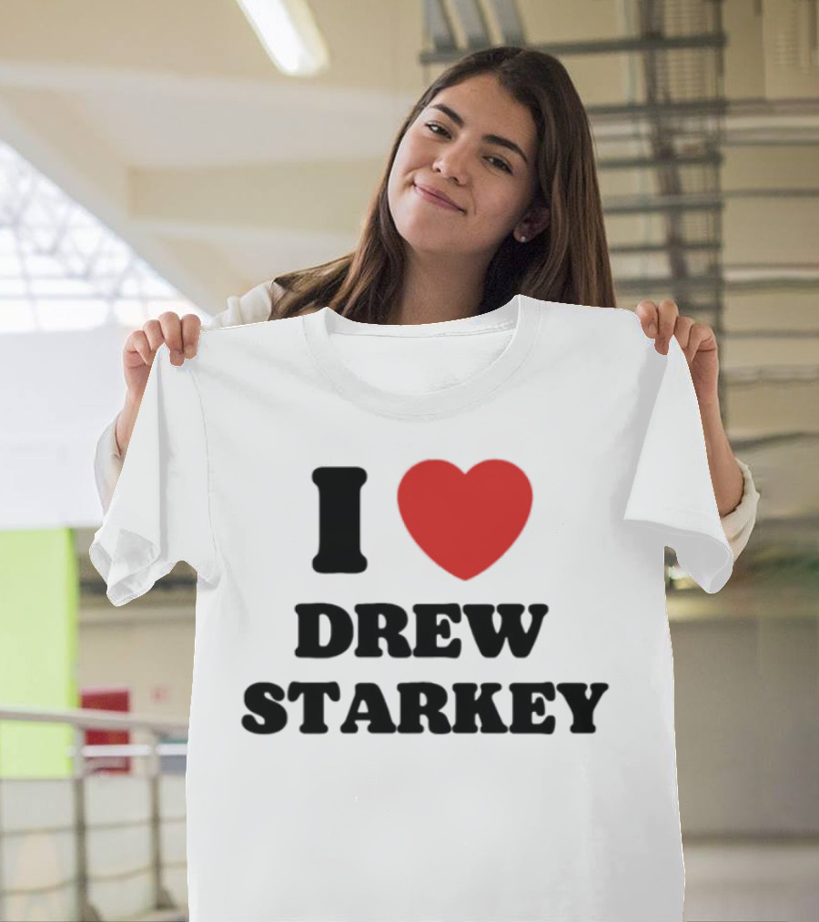 I Love Drew Starkey Red Heart Fan Favorite T-Shirt