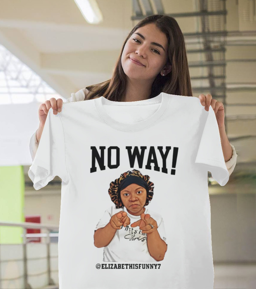 NO WAY Elizabethisfunny7 Surprised Expression Finger Pointing T-Shirt