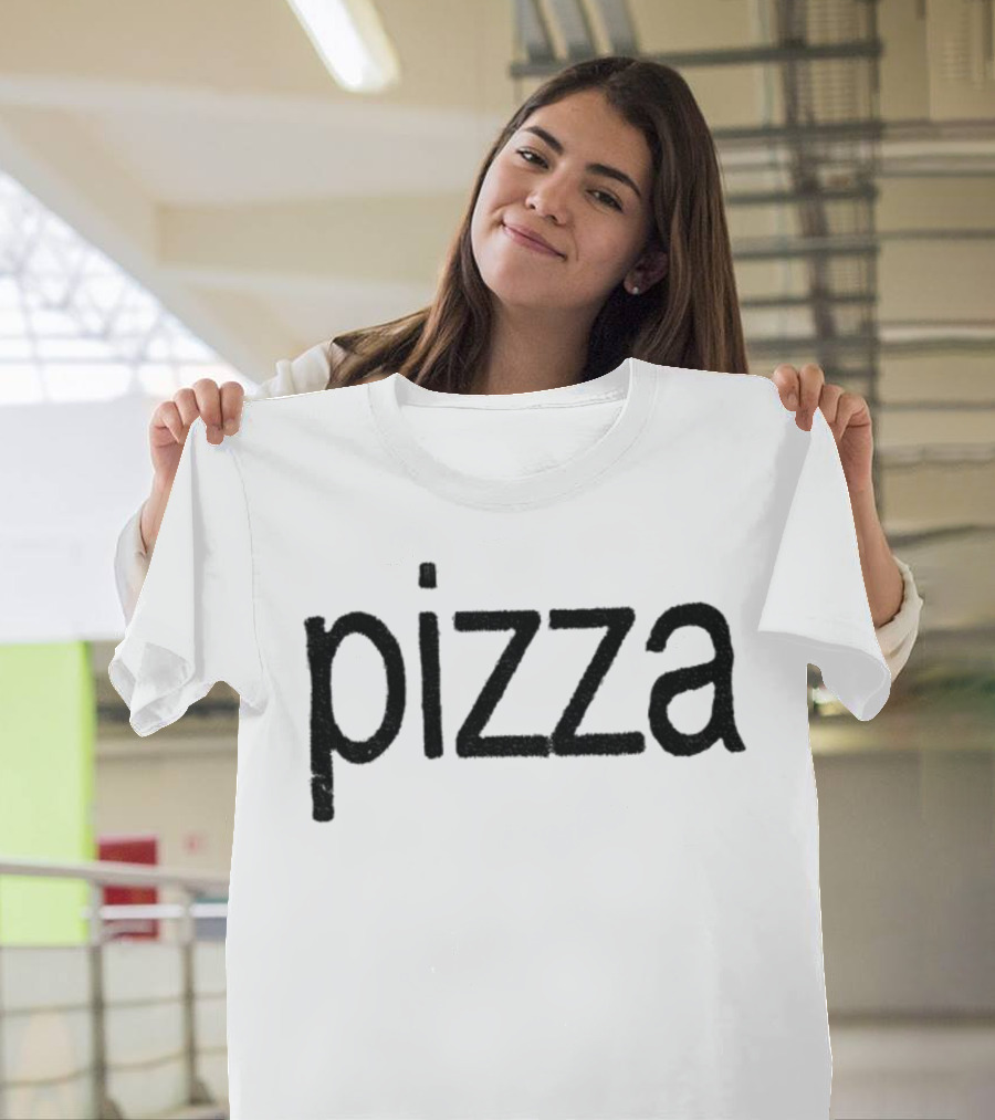 Pizza 2025 Text Trendy Urban Style T-Shirt