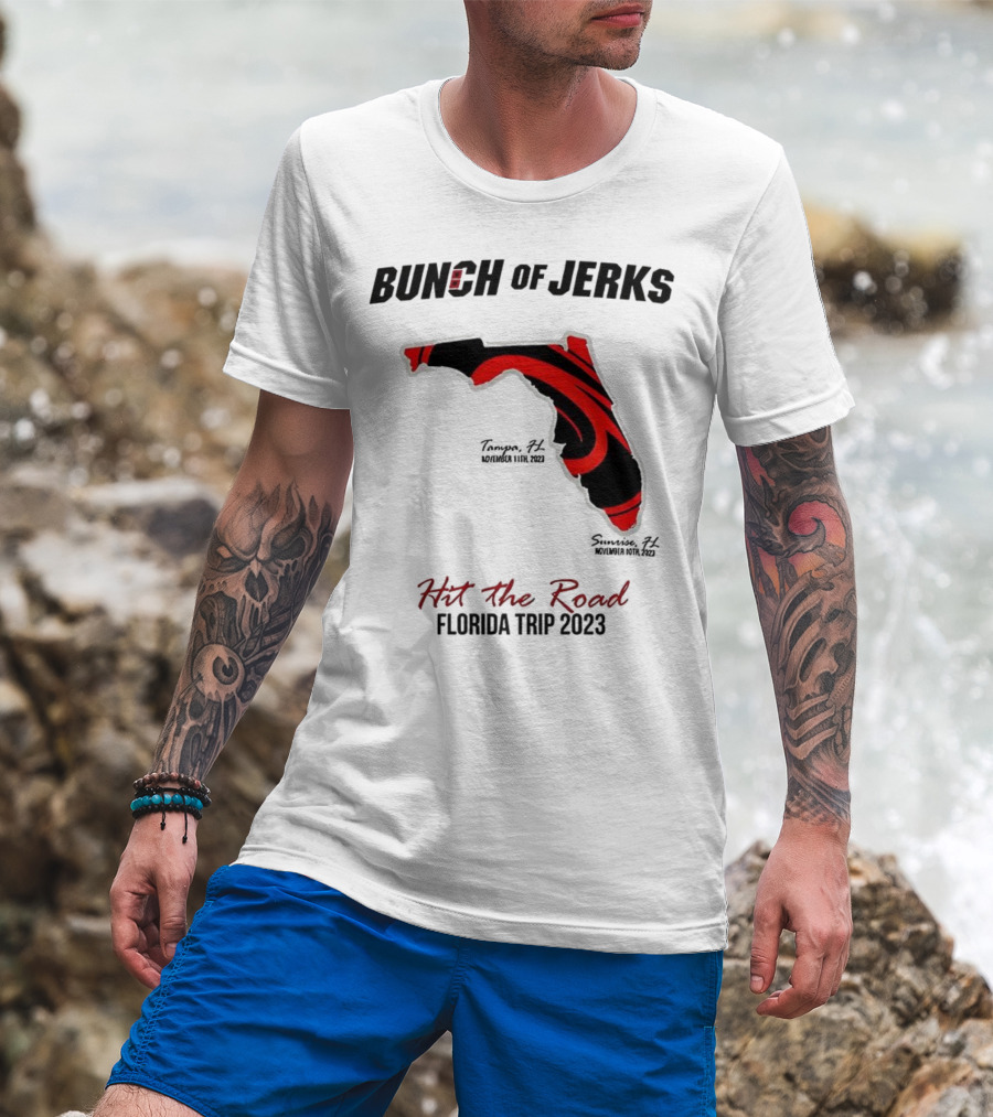 Bunch Of Jerks Hit The Road Florida Trip 2023 State Adventure T-Shirt