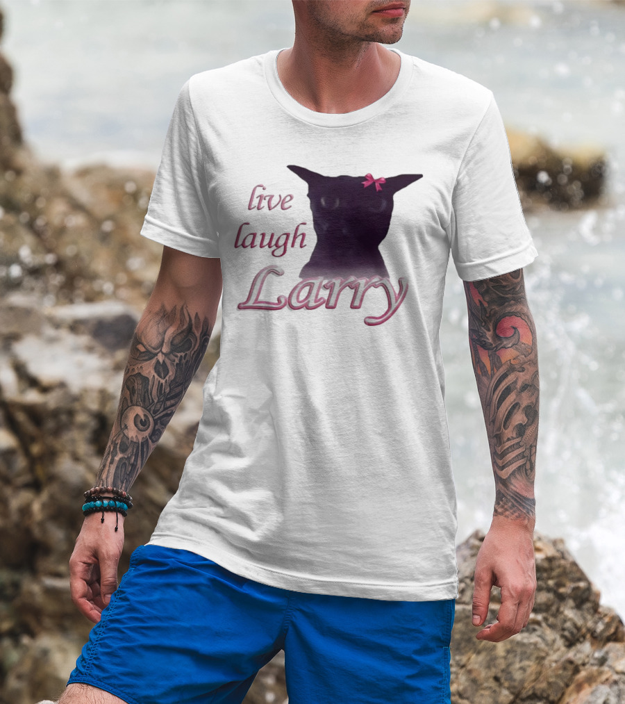 Live Laugh Larry Cat With Pink Bow T-Shirt