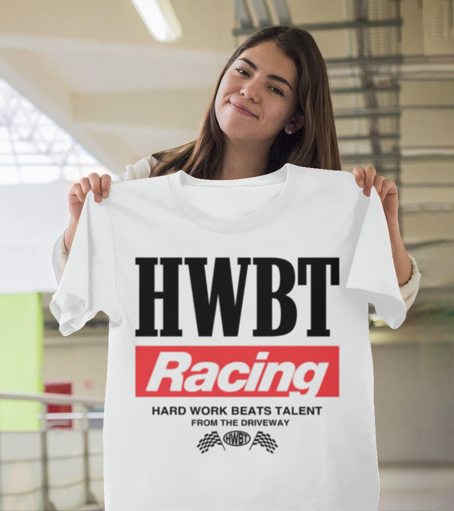 HWBT Racing Hard Work Beats Talent From The Driveway Smoke T-Shirt