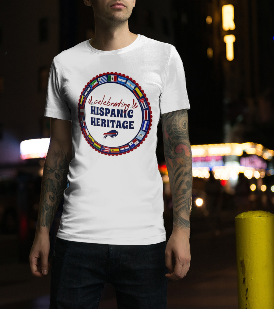Celebrating Hispanic Heritage Buffalo Bills Flags Circle T-Shirt