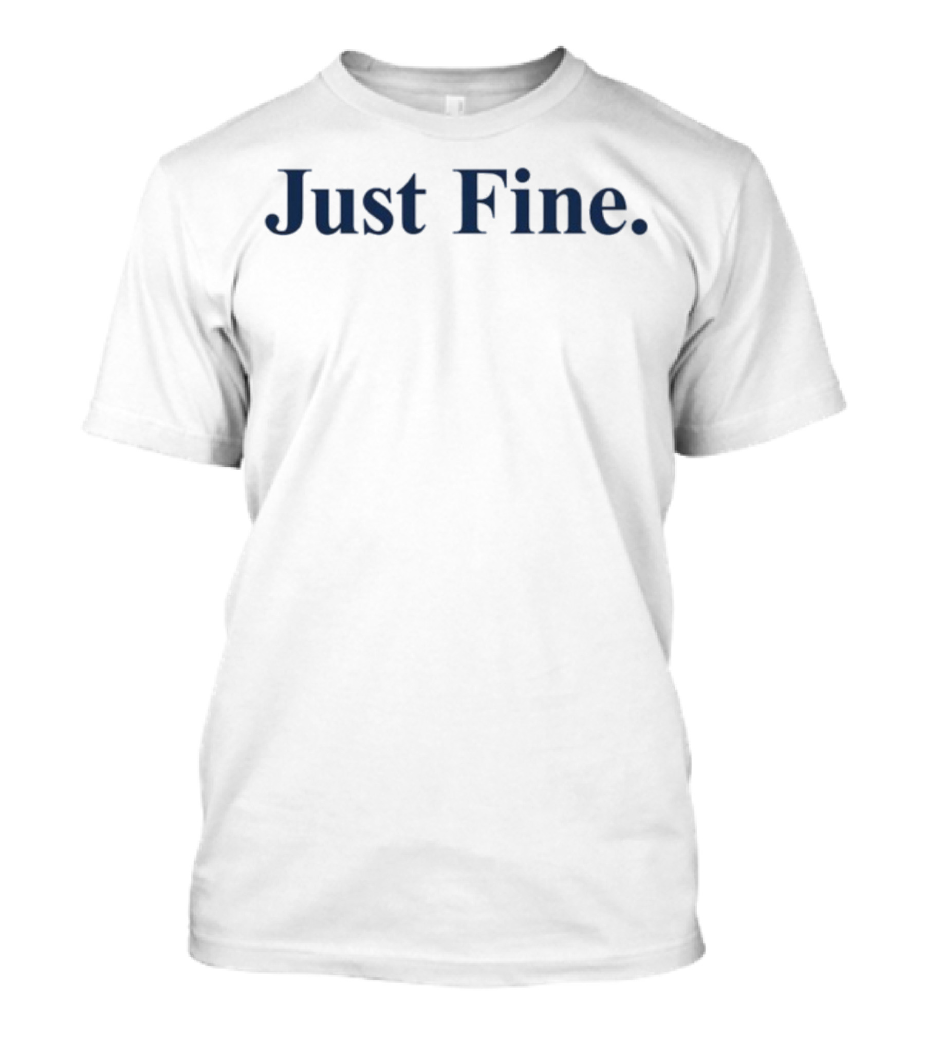 Michigan Wolverines Just Fine T-Shirt