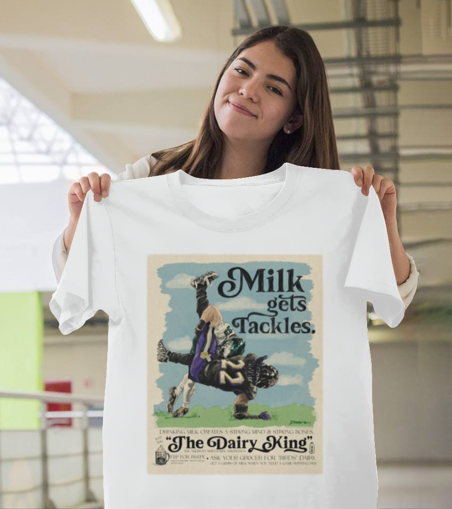 Milk Gets Tackles The Dairy King Strong Bones Mind T-Shirt