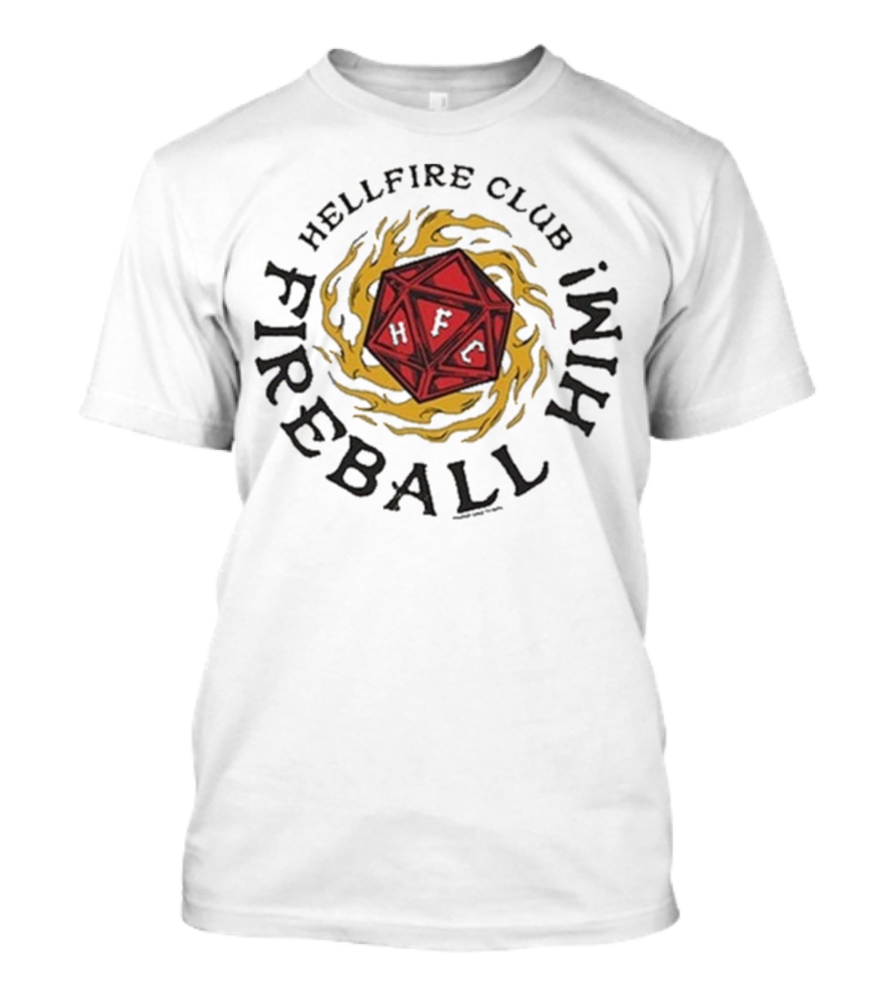 Hellfire Club Fireball Him Stranger Things DnD Dice Imagery T-Shirt