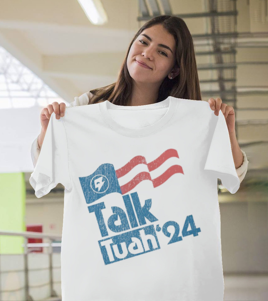 Talk Tuah 2024 T-Shirt