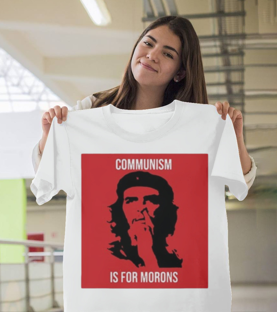 Communism Is For Morons Che Guevara Red T-Shirt