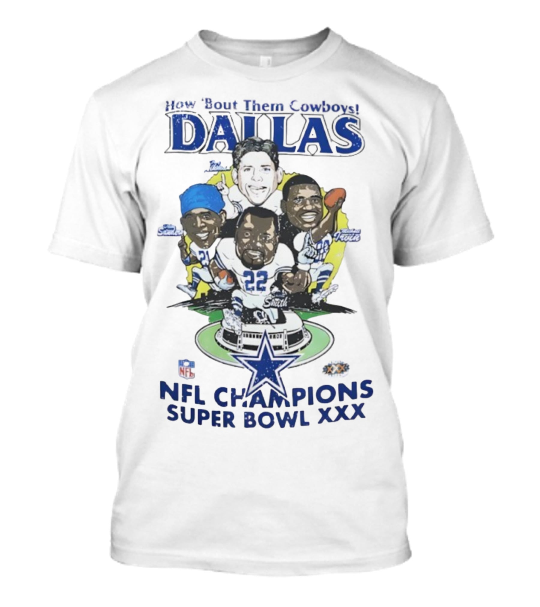 How Bout Them Cowboys Dallas NFL Champions Super Bowl XXX Smith Aikman Irvin Stars T-Shirt