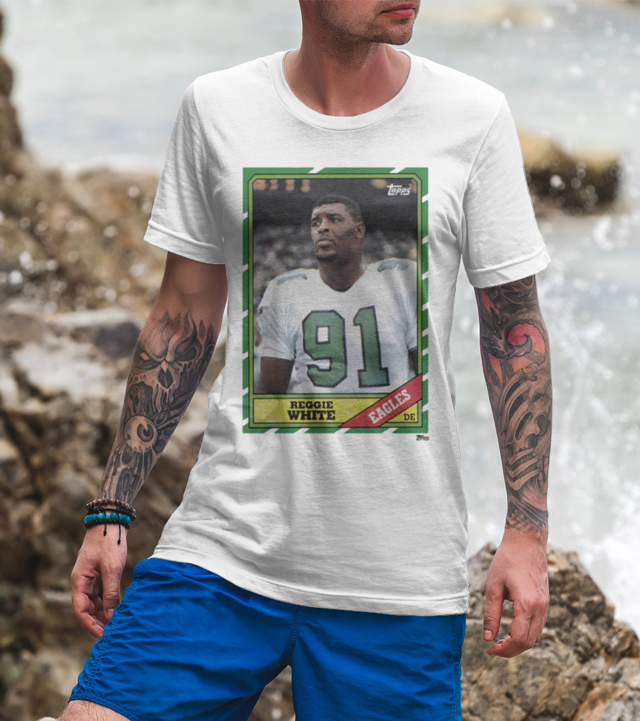 Topps Reggie White 91 Philadelphia Eagles DE Trading Card T-Shirt