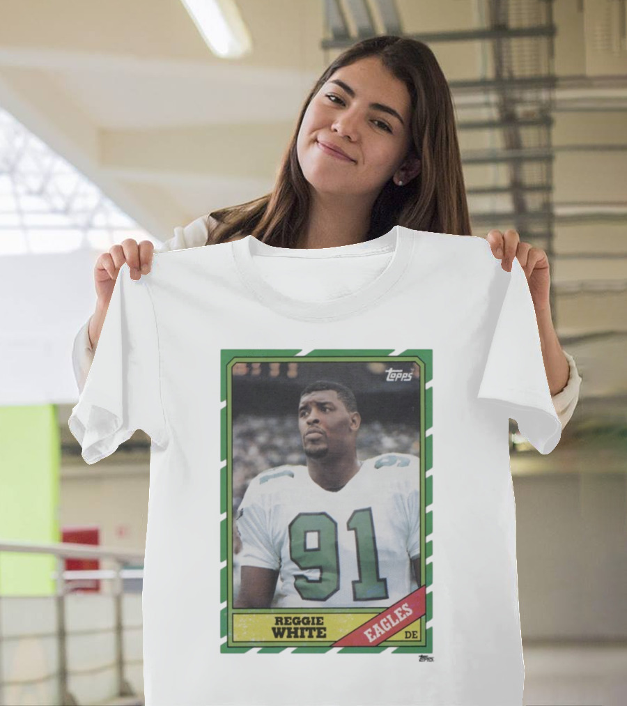 Topps Reggie White 91 Philadelphia Eagles DE Trading Card T-Shirt