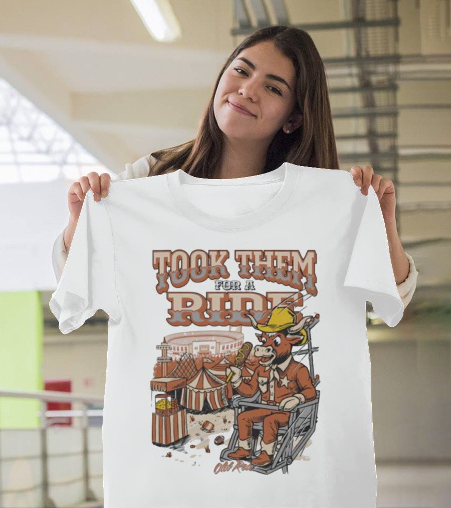 Texas Longhorns Took Them For A Ride Comic Mascot And Carnival Scene T-Shirt