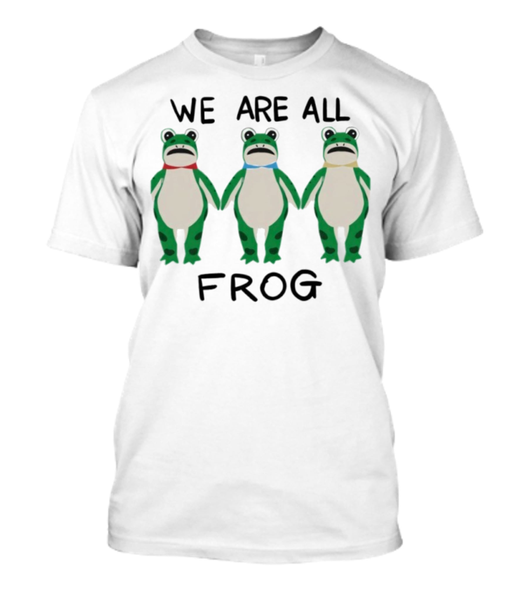 We Are All Frog Portland Trio Fun Quirky Green Frog Characters T-Shirt