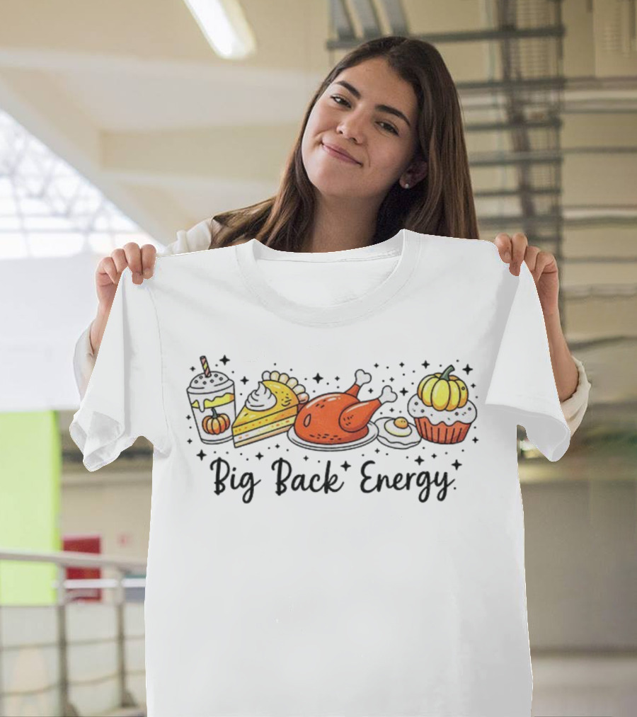 Big Back Energy Thanksgiving Food Vintage Retro Pumpkin Turkey Pie Halloween T-Shirt