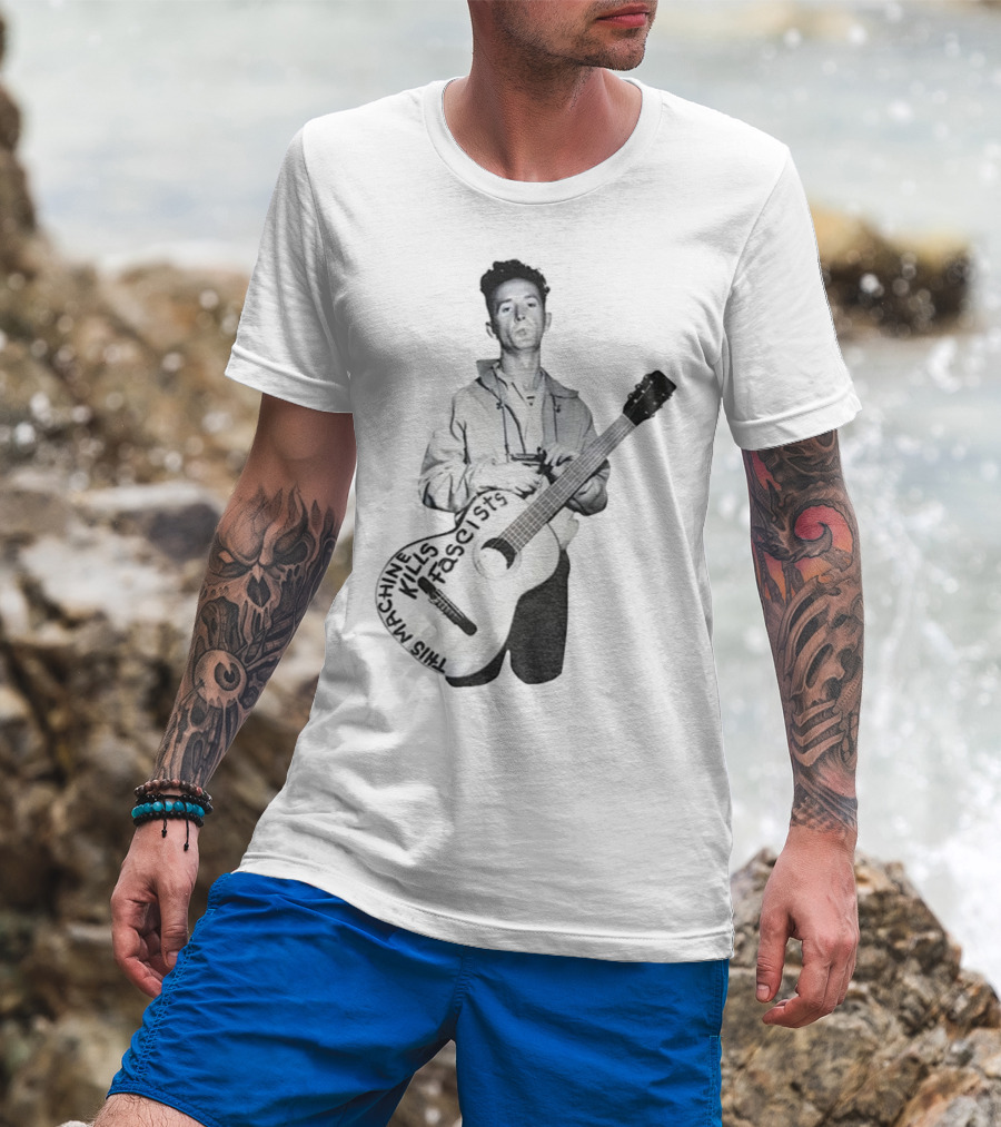 Woody Guthrie This Machine Kills Fascists Anti-Fascist Vintage Guitar Message T-Shirt