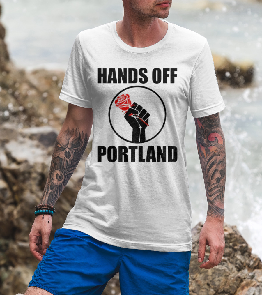 Hands Off Portland Rose Fist Symbol T-Shirt