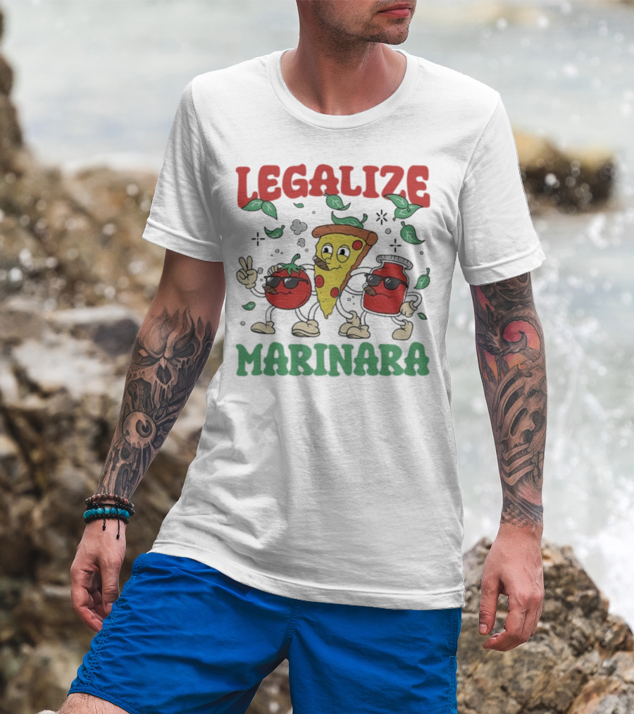 Legalize Marinara Pizza Slice And Cool Tomatoes T-Shirt