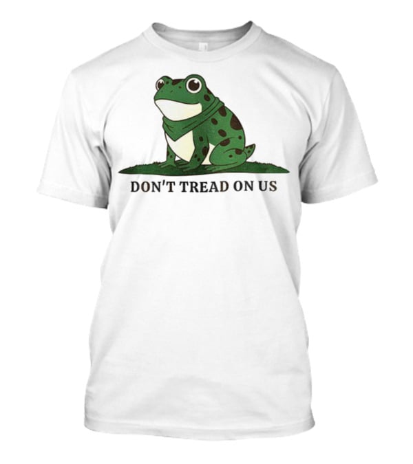 Portland Frog Don't Tread On Us 2025 Political Movement Symbol T-Shirt