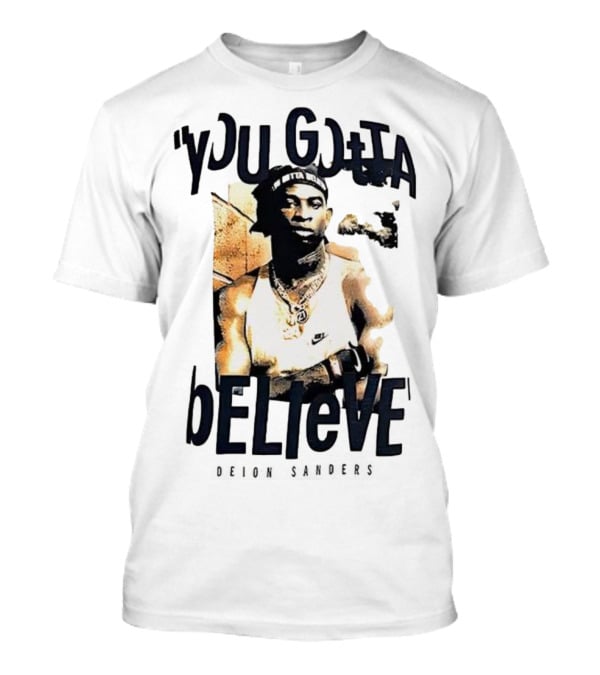 Deion Sanders You Gotta Believe Headband Athlete Image T-Shirt