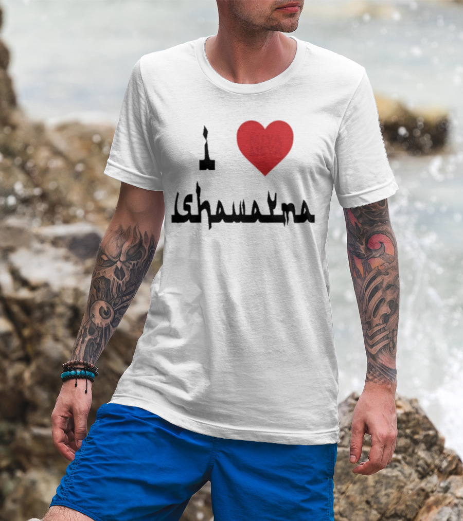 I Love Miya Shawarma T-Shirt