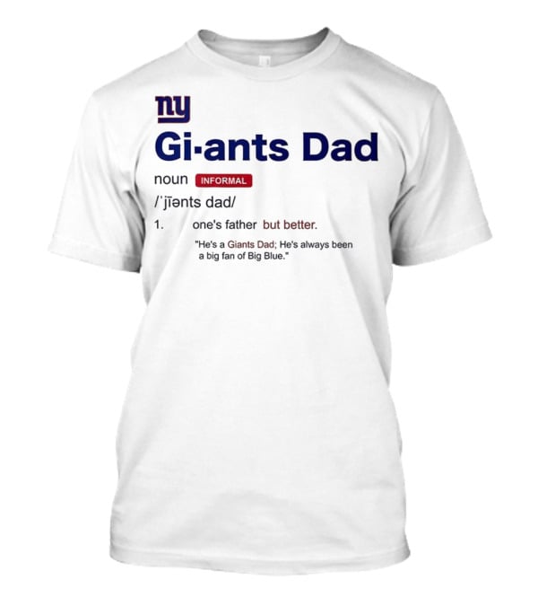 NY Giants Dad Definition Big Blue Fan Apparel T-Shirt
