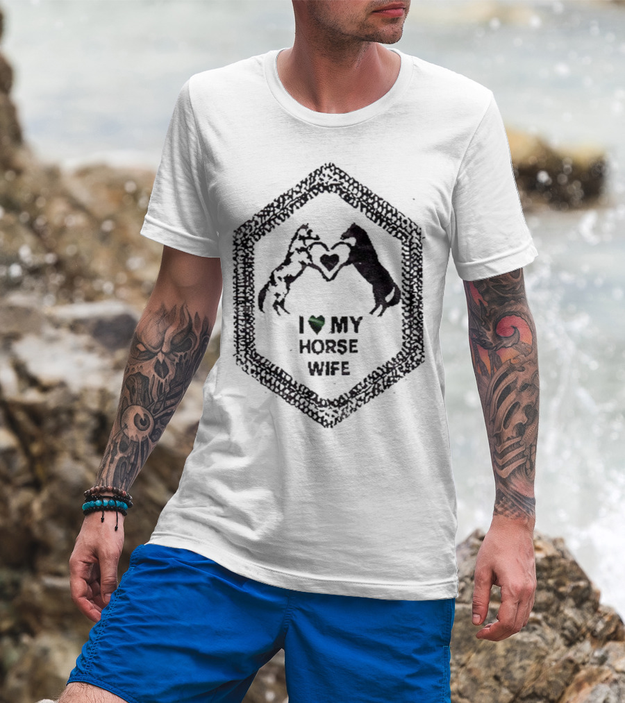 I Love My Horse Wife Heart Hands Hexagon T-Shirt