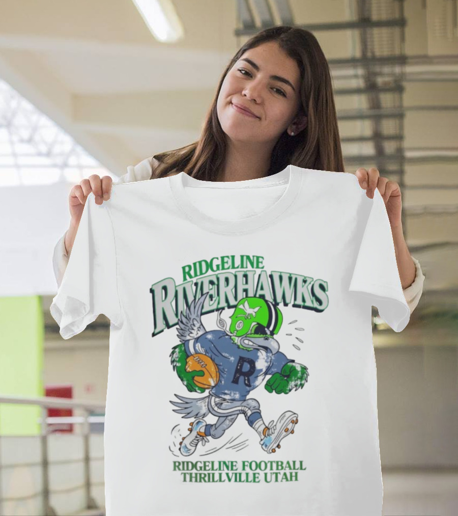 Ridgeline Riverhawks Football Thrillville Utah T-Shirt
