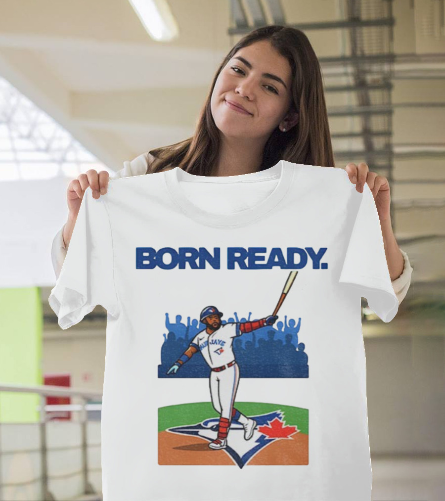 Vladimir Guerrero Jr. Born Ready Toronto Blue Jays MLB Baseball Player T-Shirt
