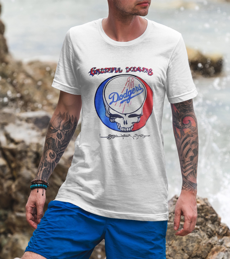 Grateful Dodgers Dodgers Skull Steal Your Base T-Shirt