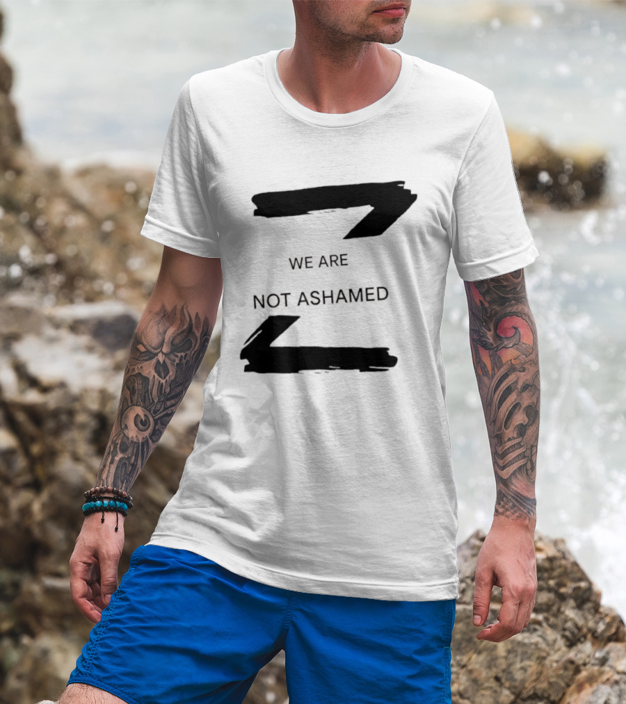 We Are Not Ashamed Z T-Shirt