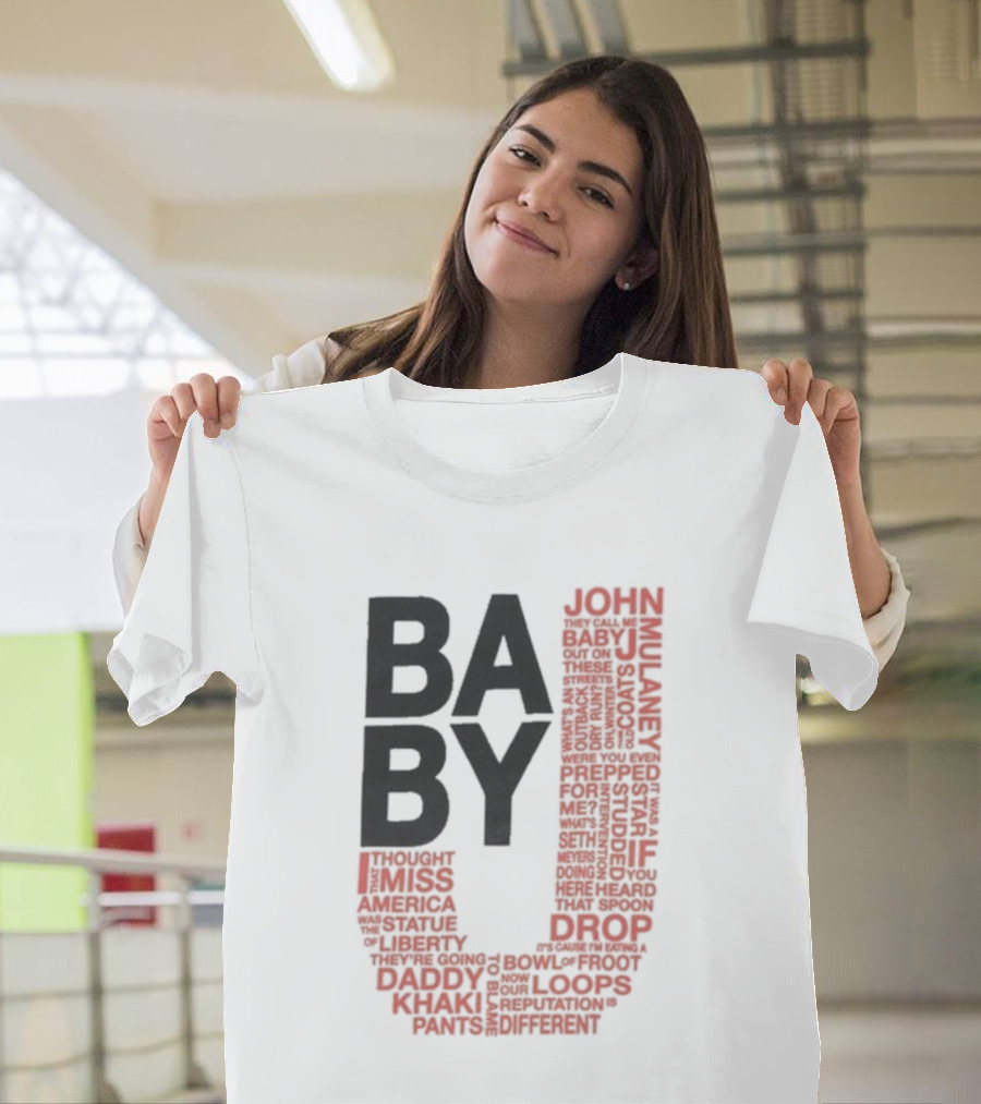 John Mulaney BABY J Tour Words And Quotes T-Shirt